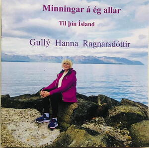 Minningar á ég allar - 18 nye sange på islandsk
